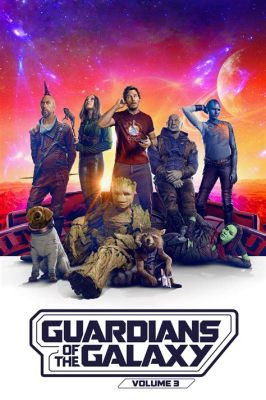 Guardians of the Galaxy Vol. 3:  A Hilarious Space Odyssey with Talking Raccoons and Unexpected Emotional Depth!